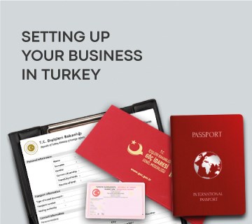 SETTING UP YOUR BUSINESS IN TURKEY